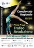 1 Prova Campionato Regionale Trofeo Arcobaleno Scuola Media Giosuè Carducci - P.le della Gioventù, S. Marinella (Rm) 2 e 3 Marzo 2019