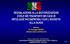 SEGNALAZIONE ALLA MOTORIZZAZIONE CIVILE DEI TRASPORTI DEI CASI DI PATOLOGIE INCOMPATIBILI CON L IDONEITA ALLA GUIDA