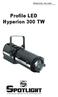 Manuale utente - User manual. Profile LED Hyperion 300 TW