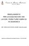 REGOLAMENTO PER LE ACQUISIZIONI DEI LAVORI, FORNITURE E SERVIZI IN ECONOMIA