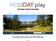 HOLIDAY play. Guida Struttura Ricettiva. The Smart Travel Community V 1.1