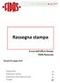 Rassegna stampa. A cura dell Ufficio Stampa FIDAS Nazionale. Martedì 03 maggio Rassegna associativa. Rassegna Sangue e emoderivati