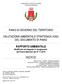 COMUNE DI MONTICHIARI Provincia di Brescia PIANO DI GOVERNO DEL TERRITORIO VALUTAZIONE AMBIENTALE STRATEGICA (VAS) DEL DOCUMENTO DI PIANO