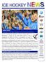 lunedì 25 aprile 2011 / Anno IV n 118 / Newsletter settimanale a cura Ufficio Stampa FISG/Settore Hockey