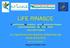 LIFE RINASCE. La riqualificazione idraulico ambientale dei canali di bonifica LIFE13 ENV/IT/ Dott. Aronne Ruffini Bologna li 08 Aprile 2015