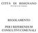 CITTÀ DI BISIGNANO Provincia di Cosenza REGOLAMENTO PER I REFERENDUM CONSULTIVI COMUNALI