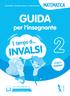 S H GUIDA. per l insegnante MATEMATICA. E tempo di... SCUOLA PRIMARIA. Con prova digitale su. invalsi.ardeaeditrice.it