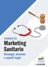 CORSO DI. Marketing Sanitario. Strategie, tecniche e aspetti legali