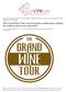 The Grand Wine Tour: nasce la prima certificazione italiana di eccellenza dei servizi enoturistici