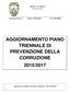 AGGIORNAMENTO PIANO TRIENNALE DI PREVENZIONE DELLA CORRUZIONE 2015/2017