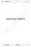 Ver /03/2018 FAC-SIMILE SPECIFICHE PRODOTTI. Contratto Quadro Vendita prodotti petroliferi. Allegato n 3 Specifiche Prodotto.