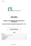 CIS SPA MODELLO DI ORGANIZZAZIONE GESTIONE E CONTROLLO. ai sensi del Decreto Legislativo 8 giugno 2001, n. 231 PARTE SPECIALE INDICE