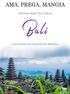 AMA, PREGA, MANGIA. nell Isola degli Dei a Ubud Bali - Lucia Giovannini Powered By BlessYou -
