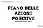 PIANO DELLE AZIONI POSITIVE