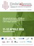 11-12 APRILE 2019 PALAEVENTI ASSISI. Stati generali del lavoro e dell impresa dedicati all intermediazione lavorativa e allo sviluppo regionale