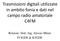 Trasmissioni digitali utilizzate in ambito fonia e dati nel campo radio amatoriale C4FM. Relatore: Dott. Ing. Alessio Minin IV3GDE & K3GDE