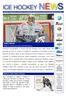 Lunedì 1 ottobre 2012 / Anno VI n 153 / Newsletter settimanale a cura Ufficio Stampa FISG/Settore Hockey