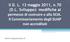 1 Il D. L. 13 maggio 2011, n.70 (D.L. Sviluppo): modifiche al permesso di costruire e alla SCIA. Il Commissariamento degli SUAP non accreditati