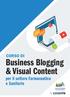 CORSO DI. Business Blogging & Visual Content. per il settore Farmaceutico e Sanitario