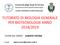 TUTORATO DI BIOLOGIA GENERALE PER BIOTECNOLOGIE ANNO 2018/2019.