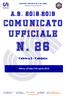 CENT RO SPORT IVO IT AL IANO. Comitato provinciale di Macerata. C omunic ato Ufficial e. n. 26. Affisso all albo il 04 aprile 2019