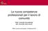 Le nuove competenze professionali per il lavoro di comunità