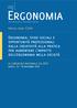 Ergonomia: sfide sociali e opportunità professionali dalla creatività alla pratica per aumentare l impatto dell ergonomia nella società