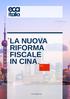 LA NUOVA RIFORMA FISCALE IN CINA