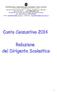 MINISTERO DELL ISTRUZIONE DELL UNIVERSITA E DELLA RICERCA I S T I T U T O C O M P R E N S I V O S T A T A L E Scuole Primarie e Secondarie 1 -