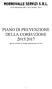 MORROVALLE SERVIZI S.R.L Morrovalle (MC) Via S. Pertini n. 30/32 PIANO DI PREVENZIONE DELLA CORRUZIONE 2015/2017