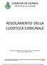 REGOLAMENTO DELLA LUDOTECA COMUNALE