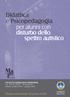 Ma ste r. Didattica e Psicopedagogia per alunni con disturbo dello spettro autistico. Master universitario di primo livello