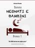 Sonno NEONATI E BAMBINI