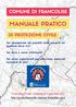 COMUNE DI FRANCOLISE MANUALE PRATICO. Sei consapevole dei possibili rischi presenti sul territorio dove vivi?