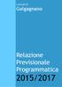 Comune di. Galgagnano. Relazione Previsionale Programmatica