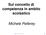 Sul concetto di competenza in ambito scolastico. Michele Pellerey