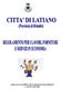REGOLAMENTO PER I LAVORI, FORNITURE E SERVIZI IN ECONOMIA INDICE