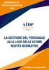 SEMINARIO DI SPECIALIZZAZIONE 2018 LA GESTIONE DEL PERSONALE ALLA LUCE DELLE ULTIME NOVITÀ NORMATIVE