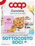 SOTTOCOSTO S SOCI. Conviene 40 % Dall 11 al 22 Aprile BOLLINI 2,99. Sconto. COLOMBA COOP classica o senza canditi, 1 kg 4,99