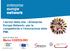 I servizi della rete «Enterprise Europe Network» per la competitività e l innovazione delle PMI. Napoli, 28 Marzo 2019 Marco COZZOLINO