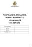 PIANIFICAZIONE, EROGAZIONE, VERIFICA E CONTROLLO DELLA QUALITÀ DEL SERVIZIO