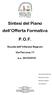 Sintesi del Piano dell Offerta Formativa P.O.F.