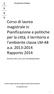 Corso di laurea magistrale in Pianificazione e politiche per la città, il territorio e l'ambiente classe LM-48 a.a Rapporto 2014