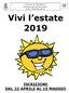 Comune di Crevalcore Assessorato all Istruzione VIVI L ESTATE Vivi l estate 2019 ISCRIZIONI DAL 22 APRILE AL 15 MAGGIO