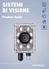 SISTEMI DI VISIONE. Product Guide