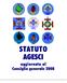 Statuto AGESCI CAPO I - PRINCIPI FONDAMENTALI CONSIGLIO GENERALE 2008