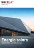Energia solare. Impianti solari negli edifici Minergie