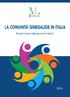 I Rapporti annuali relativi alla presenza in Italia delle principali Comunità straniere sono realizzati da ANPAL Servizi, nell ambito del progetto La