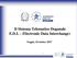 Il Sistema Telematico Doganale E.D.I. - (Electronic Data Interchange) Foggia, 10 ottobre 2017