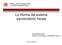 La riforma del sistema sanzionatorio fiscale